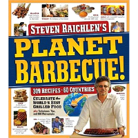 Steven Raichlen’s Planet Barbecue