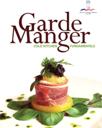 Garde Manager, by the American Culinary Foundation
