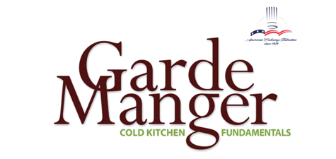 Garde Manger, by the American Culinary Federation