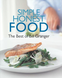 Simple Honest Food, by Bill Granger