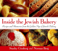 Inside the Jewish Bakerby, by Stanley Ginsberg and Norm Berg