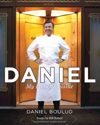 Daniel - My French Cuisine by Daniel Boulud