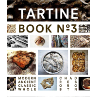 Tartine No 3 by Chad Robertson