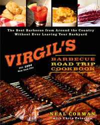 Virgil's Barbecue Road Trip Cookbook by Neal Corman